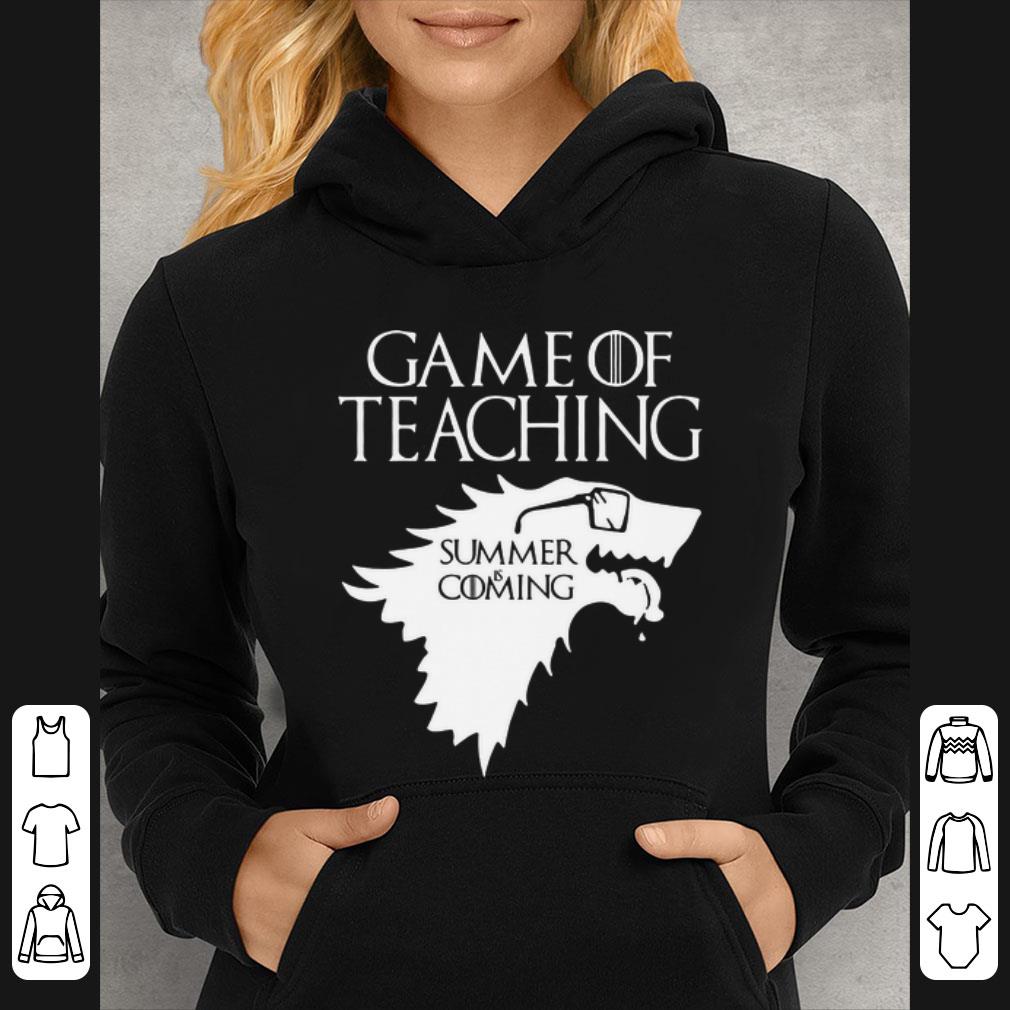 Official Summer Is Coming Game Of Teaching shirt
