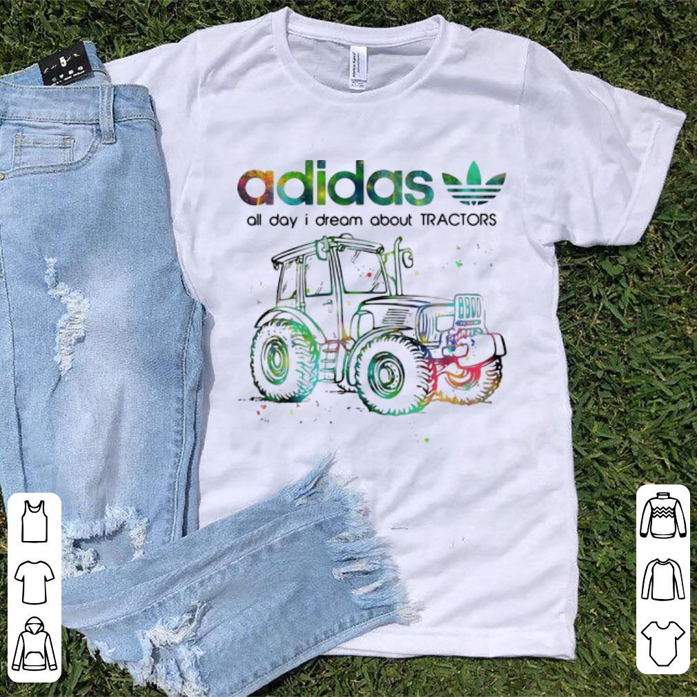 Original Adidas All Day I Dream About Tractors shirt
