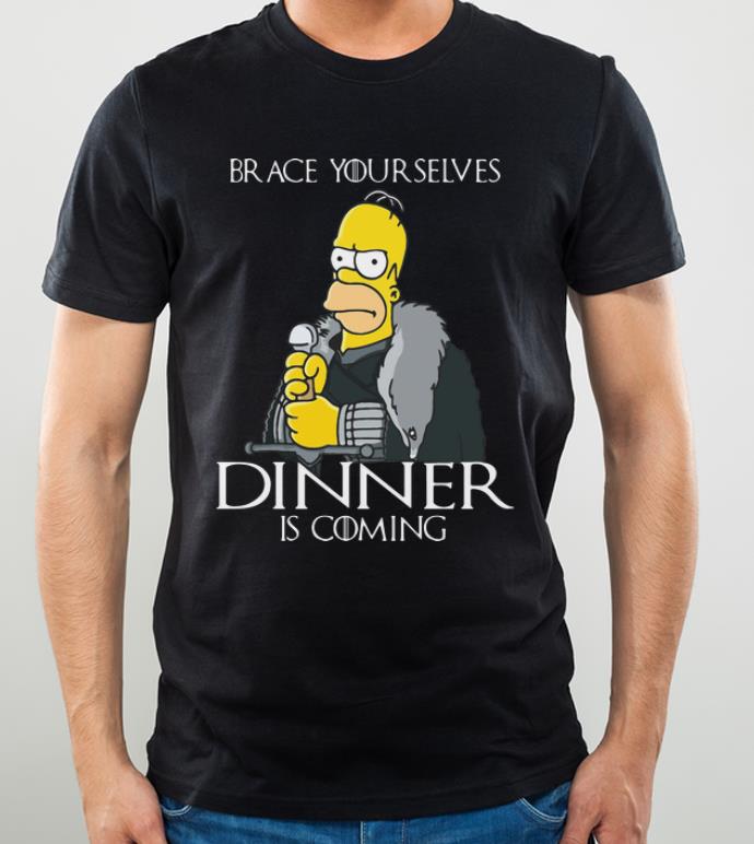 Original Game Of Thrones The Simpsons Brace Yourselves Dinner Is Coming shirt