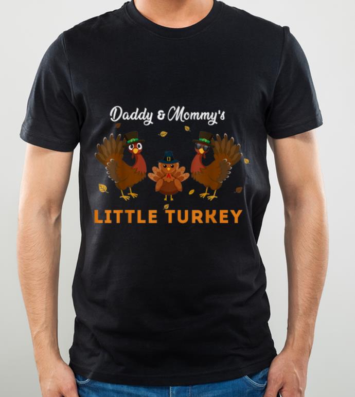 Premium Daddy & Mommy's Little Turkey Thanksgiving Family shirt