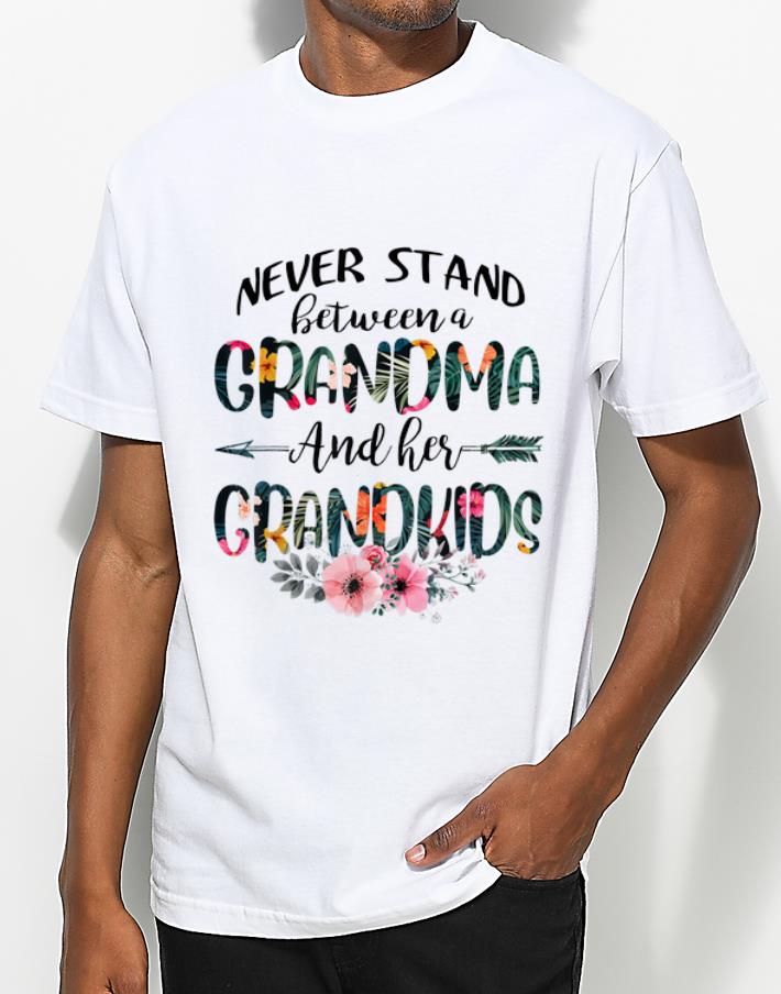 Premium Floral Never Stand Between A Grandma And Her Grandkids shirt