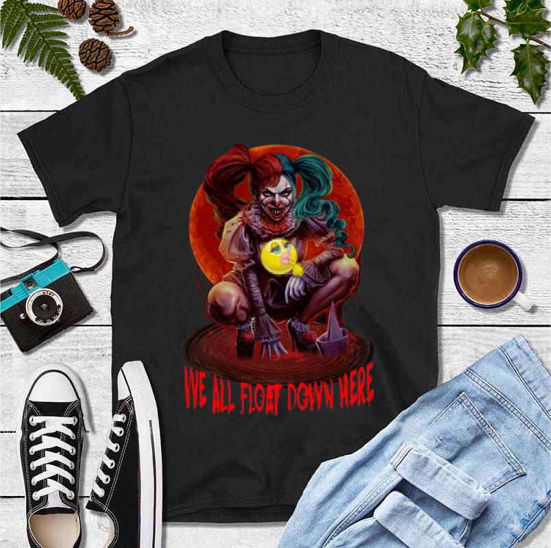 Premium Harley Quinn We All Float Down Here Pennywise shirt