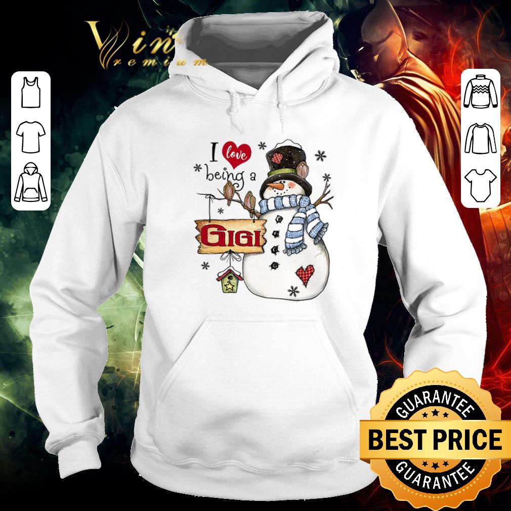 Premium Snowman I love being a GIGI Christmas shirt 5 Premium Snowman I love being a GIGI Christmas shirt