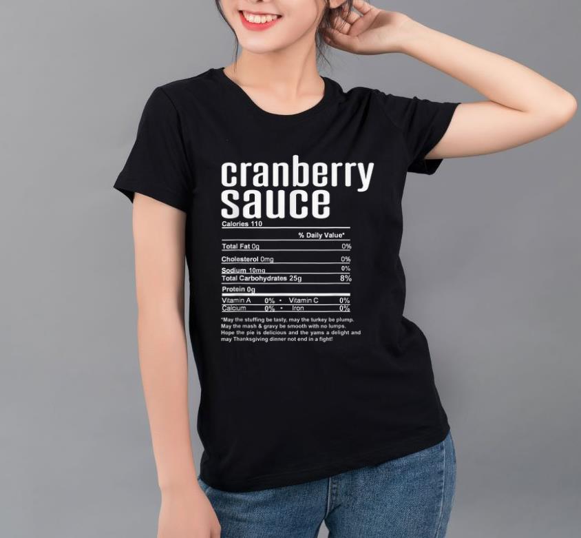 Pretty Nutritional Facts Cranberry Sauce Thanksgiving shirt