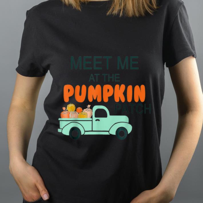 Top Halloween Costume Meet Me At The Pumpkin Patch Tee shirt