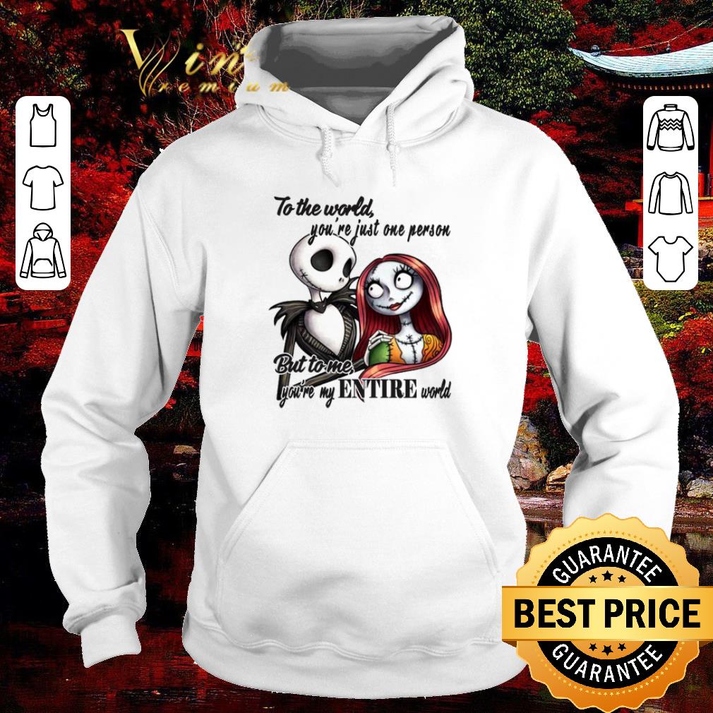 Top Jack Skellington & Sally to the world you're just one person shirt 5 Top Jack Skellington & Sally to the world you're just one person shirt