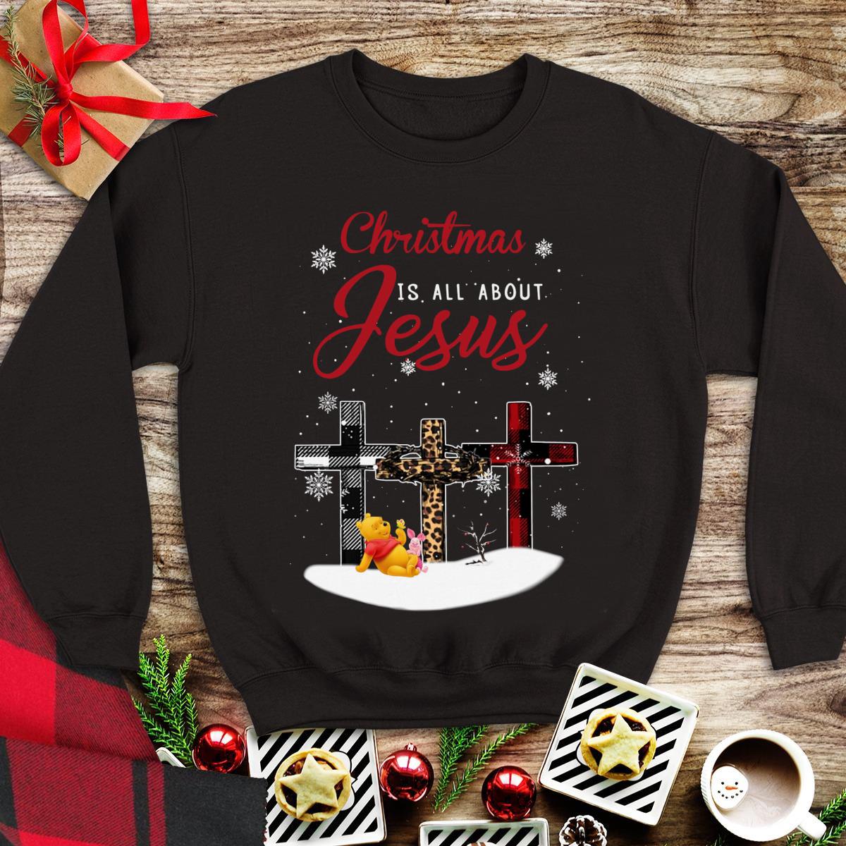 Awesome Christmas Is All About Jesus Pooh and Piglet Cross shirt