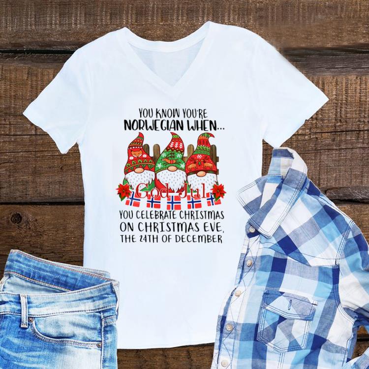 Awesome Gnomies You Know You’re Norwegian When God Jul shirt