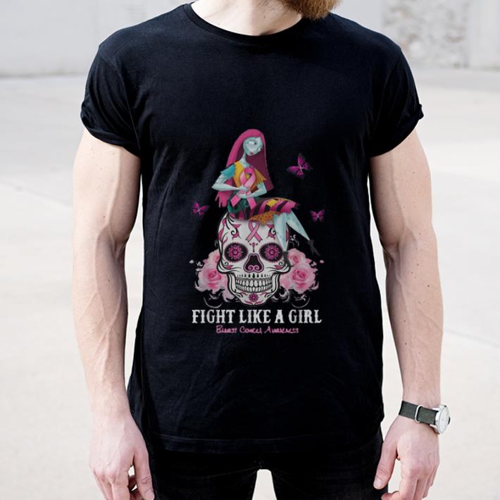 Awesome Sugar Skull Sally Fight Like A Girl Breast Cancer Awareness shirt