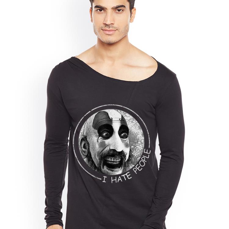 Great Captain Spaulding I Hate People shirt