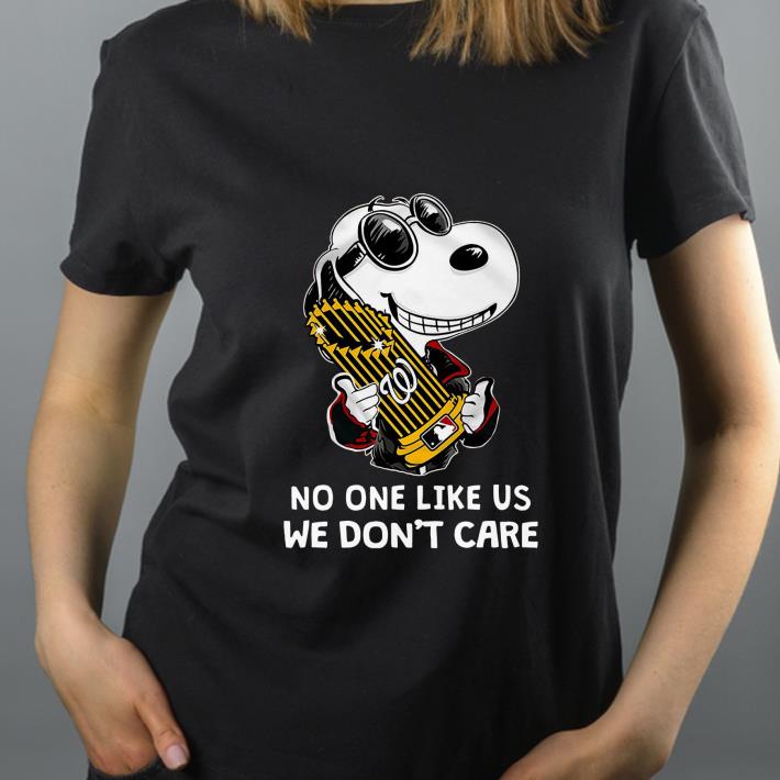 Great No One Like Us We Don’t Care Washington Nationals Snoopy Champs shirt