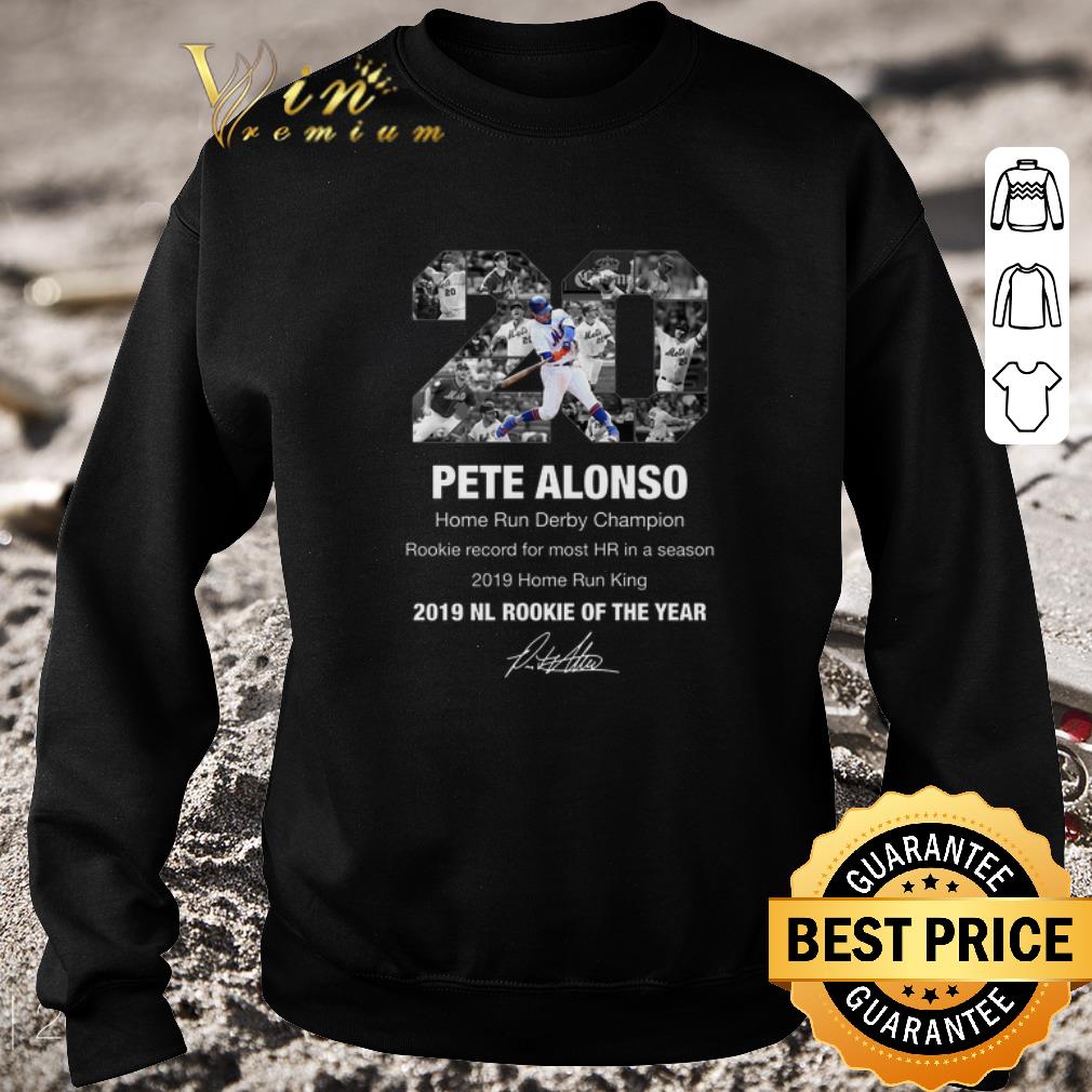 Hot Pete Alonso Home Run Derby Champion 2019 NL Rookie Of The Year shirt