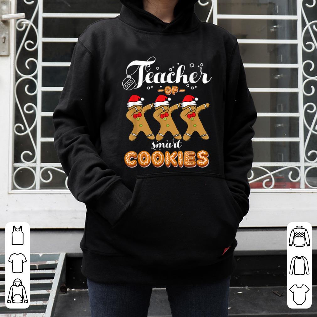 Hot Teacher Of Smart Cookies Dabbing Gingerbread Christmas Gift shirt