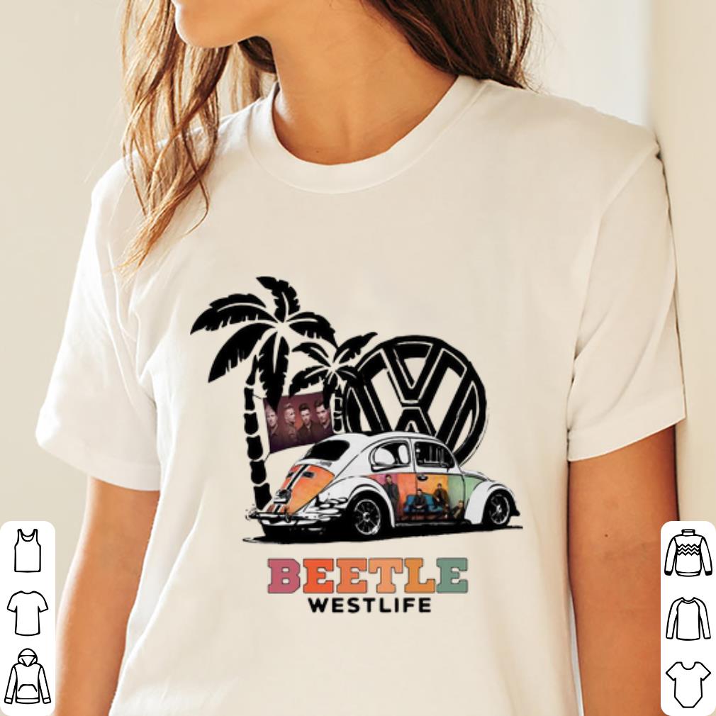 Hot Volkswagen Beetle Westlife shirt 2 Hot Volkswagen Beetle Westlife shirt 3