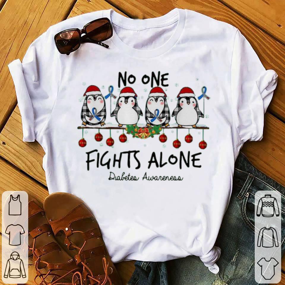 Nice Christmas Penguins No One Fights Alone Diabetes Awareness shirt