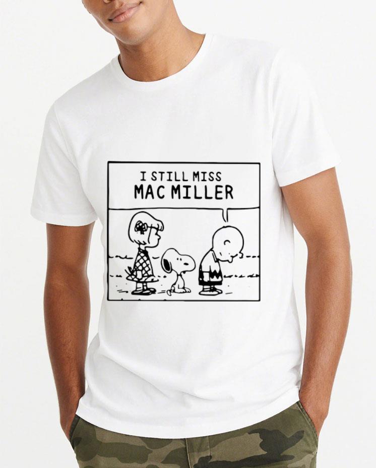 Nice Peanuts Charlie Brown I Still Miss Mac Miller shirt