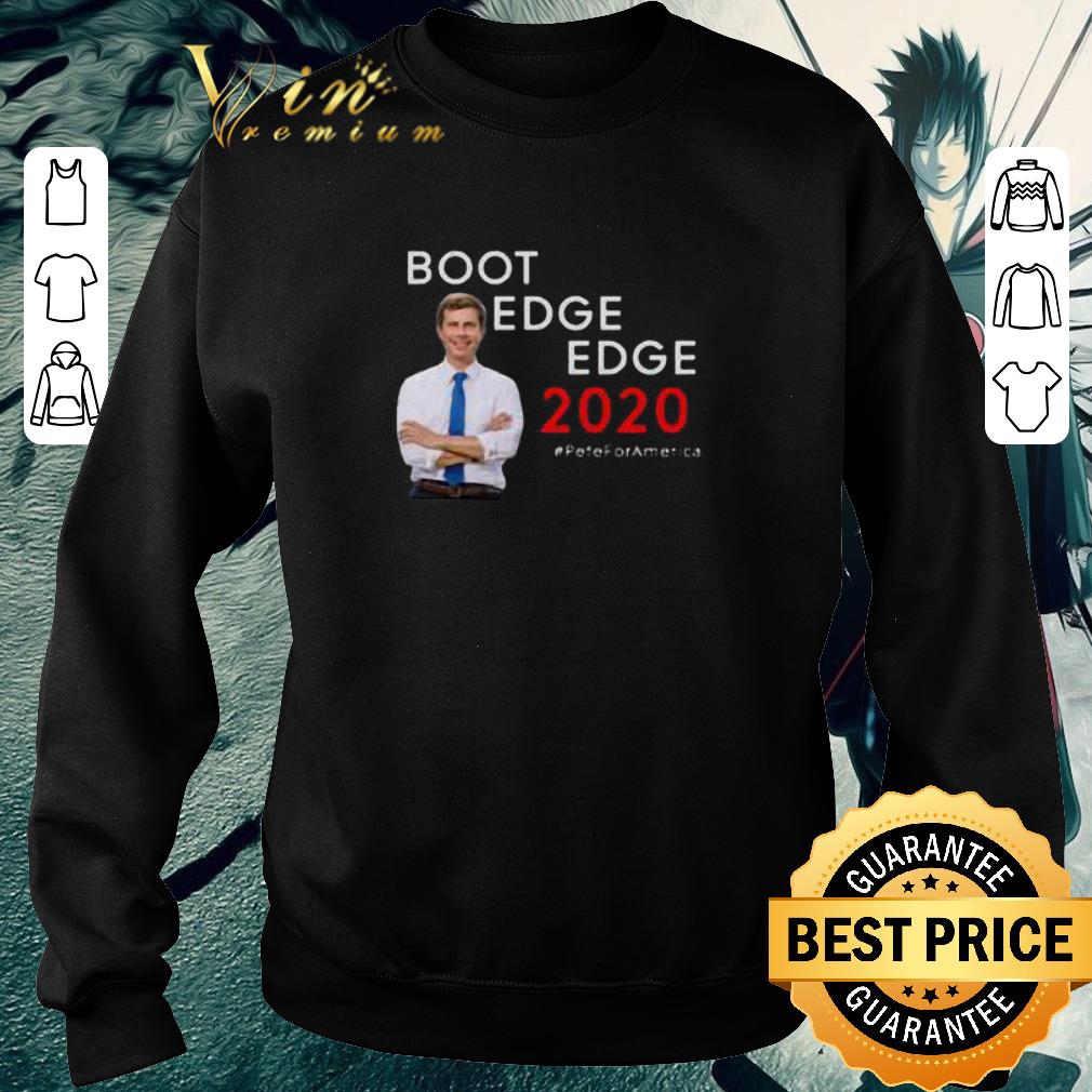 Nice Pete Boot Edge Edge 2020 PeteForAmerica shirt 5 Nice Pete Boot Edge Edge 2020 PeteForAmerica shirt