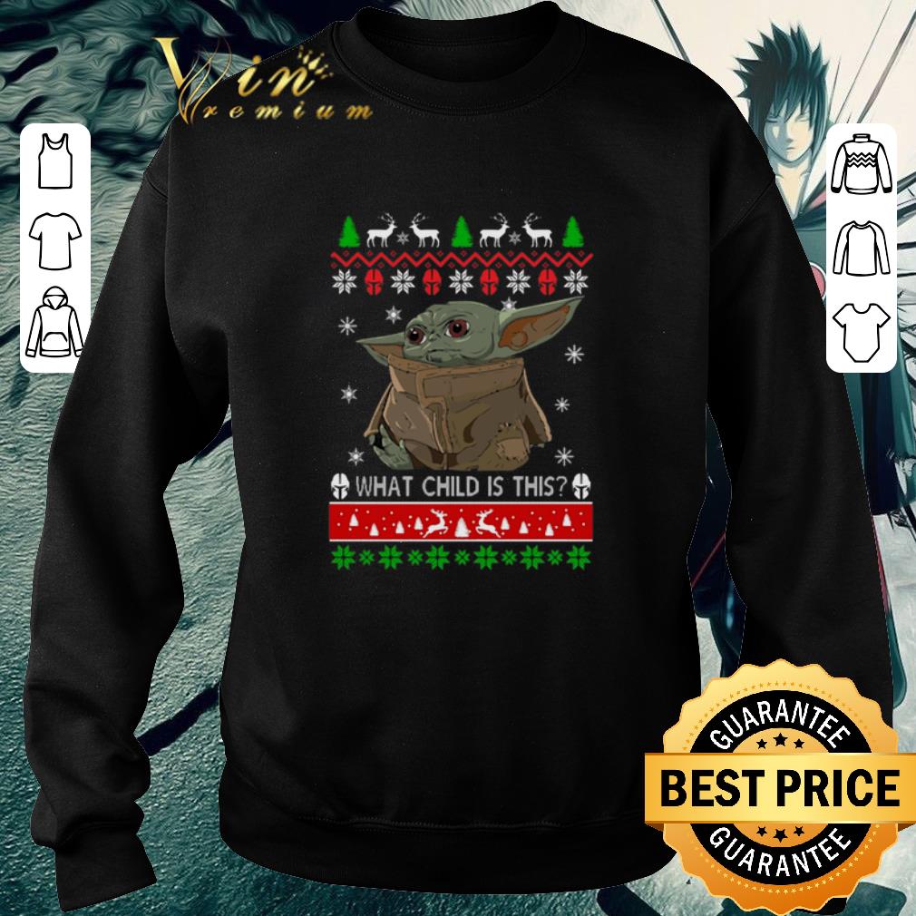 Official Baby Yoda what child is this ugly Christmas shirt