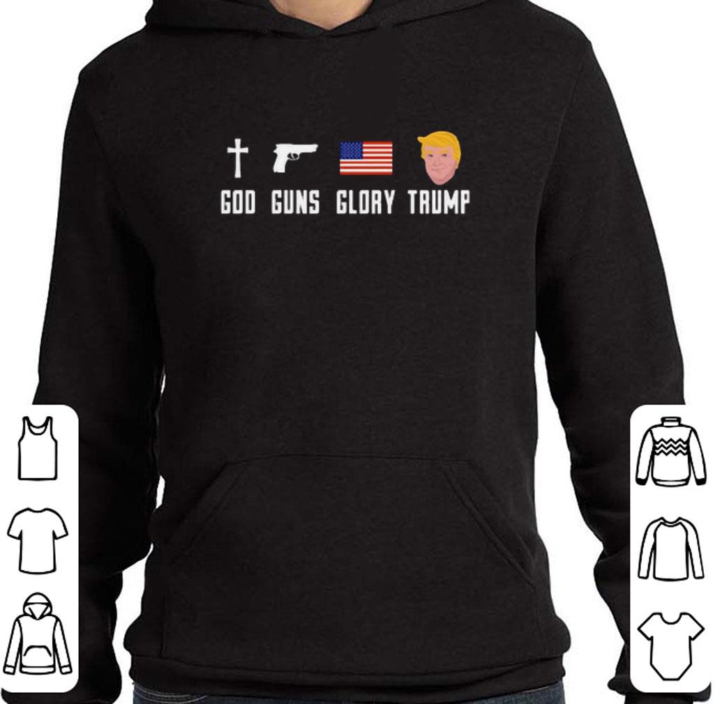 Official God Guns Glory Trump shirt