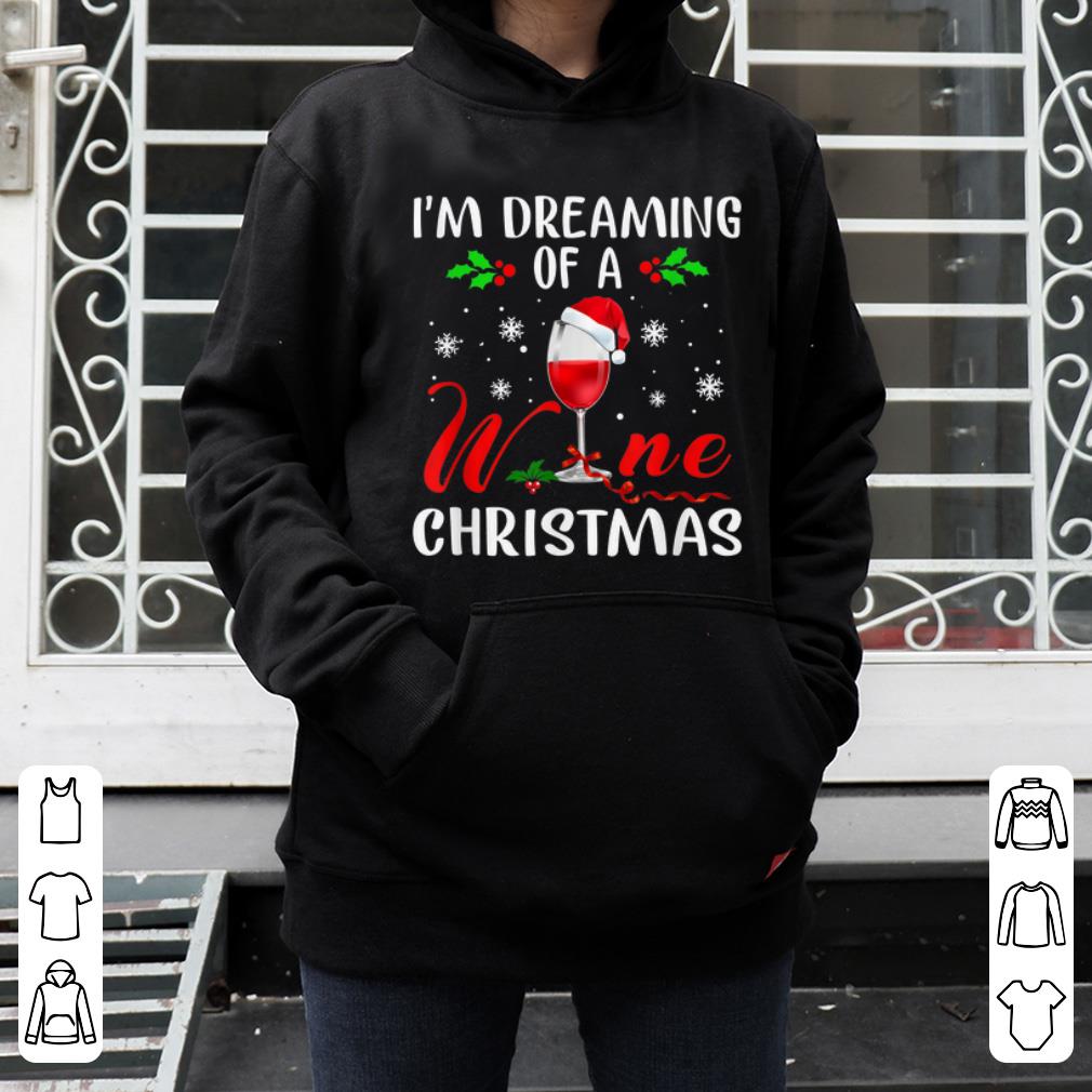 Official I'm Dreaming of a Wine Christmas Gifts For Men Women shirt