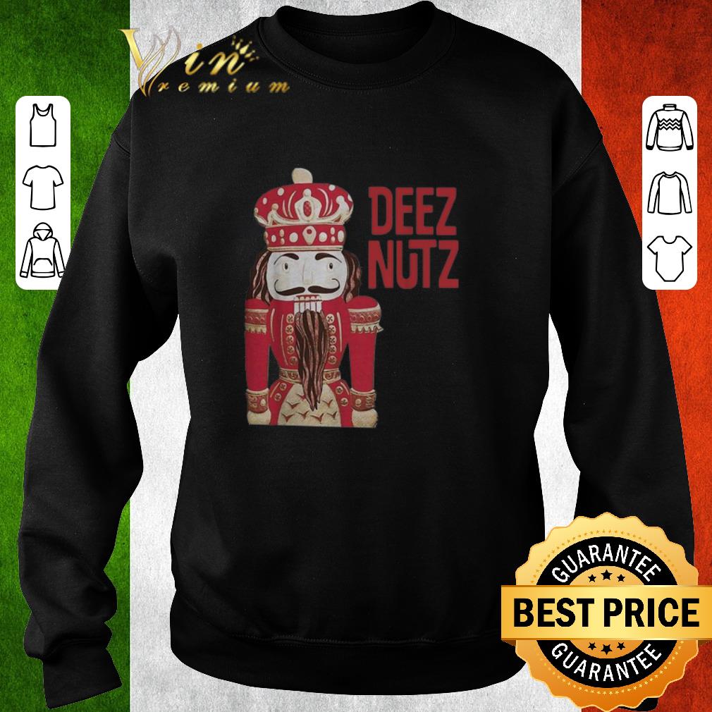 Official Nutcracker Deez Nutz Christmas shirt