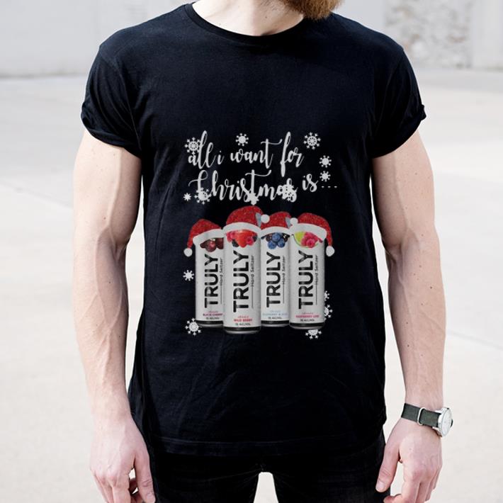 Original All I Want For Christmas Is Truly Beer Christmas shirt