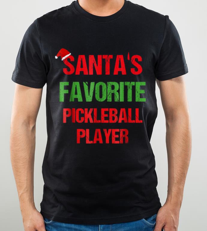 Original Santas Favorite Pickleball Player Funny Christmas Gift shirt