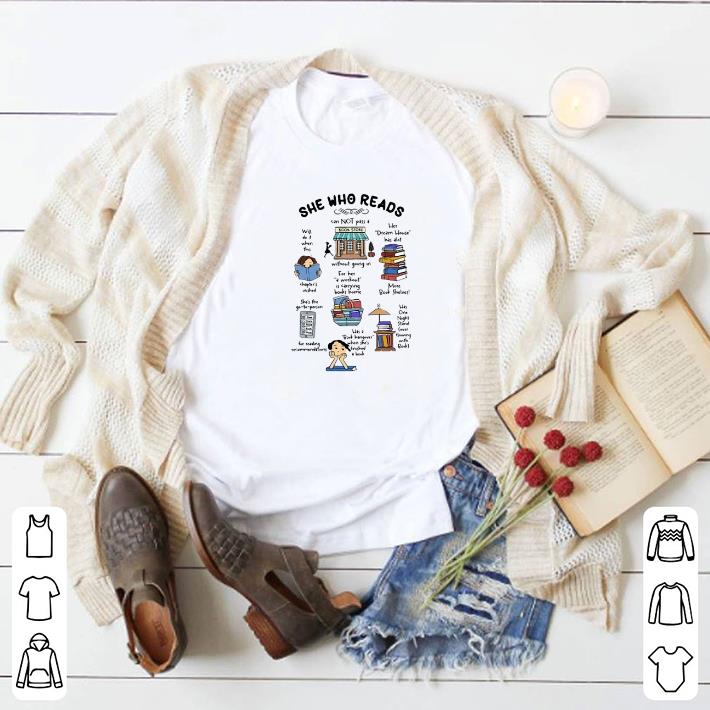 Original She Who Reads Cannot Pass A Without Bookstore Dream House shirt