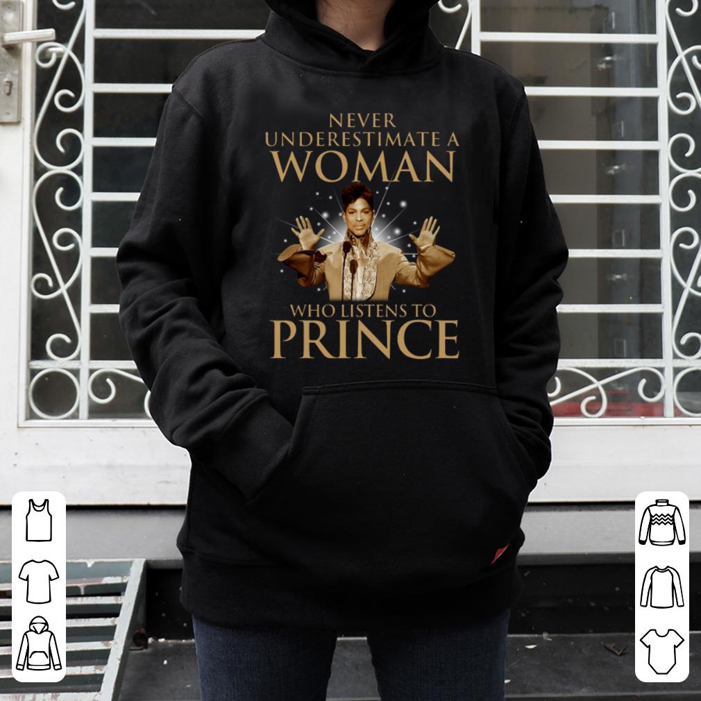 Pretty Never Underestimate A Woman Who Listens To Prince shirt