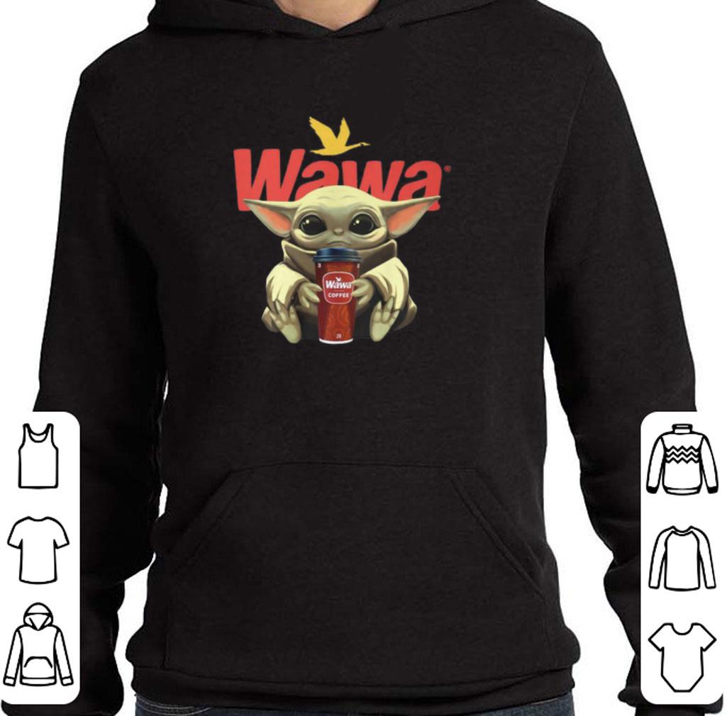 Hot Baby Yoda hug Wawa coffee shirt