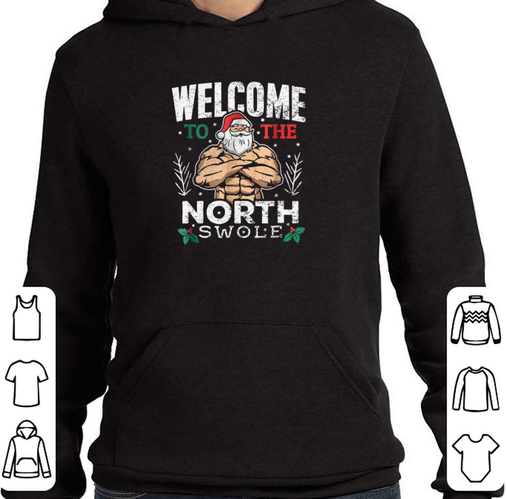 Hot Hunky Santa Ted Welcome To The North Swole Christmas shirt