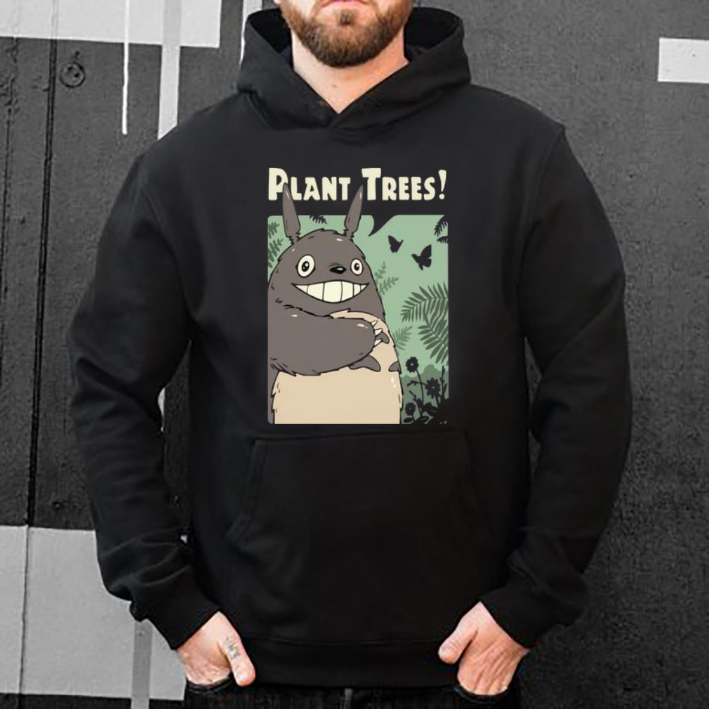 Hot Totoro Plant Trees shirt