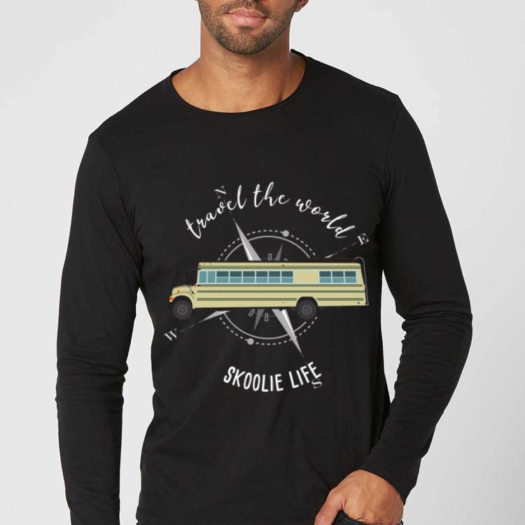Official Travel The World Skoolie Life Converted School Bus shirt