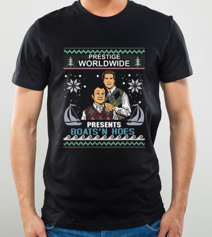 Original Step Brothers Prestige Worldwide Presents Boats ‘n Hoes Ugly Christmas shirt