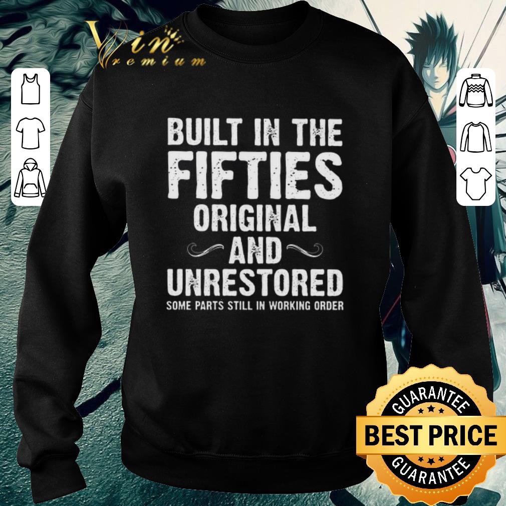 Premium Build in the fifties original and unrestored some parts still shirt 5 Premium Build in the fifties original and unrestored some parts still shirt