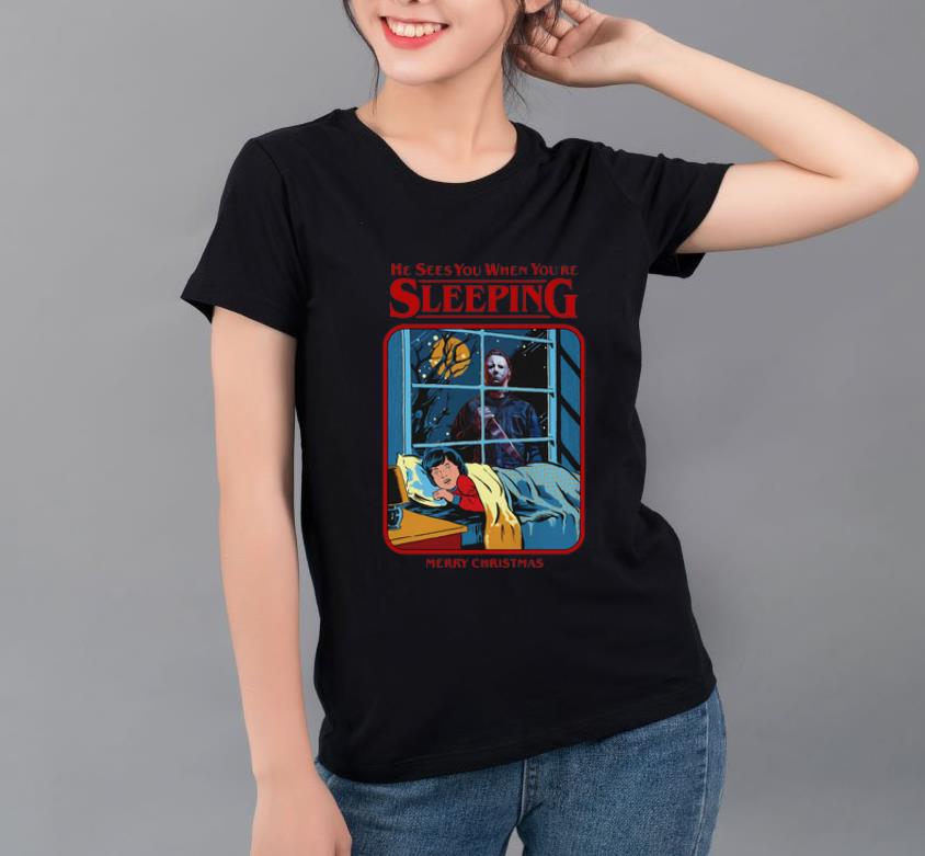 Premium Michael Myers Sees You When You’re Sleeping Merry Christmas shirt