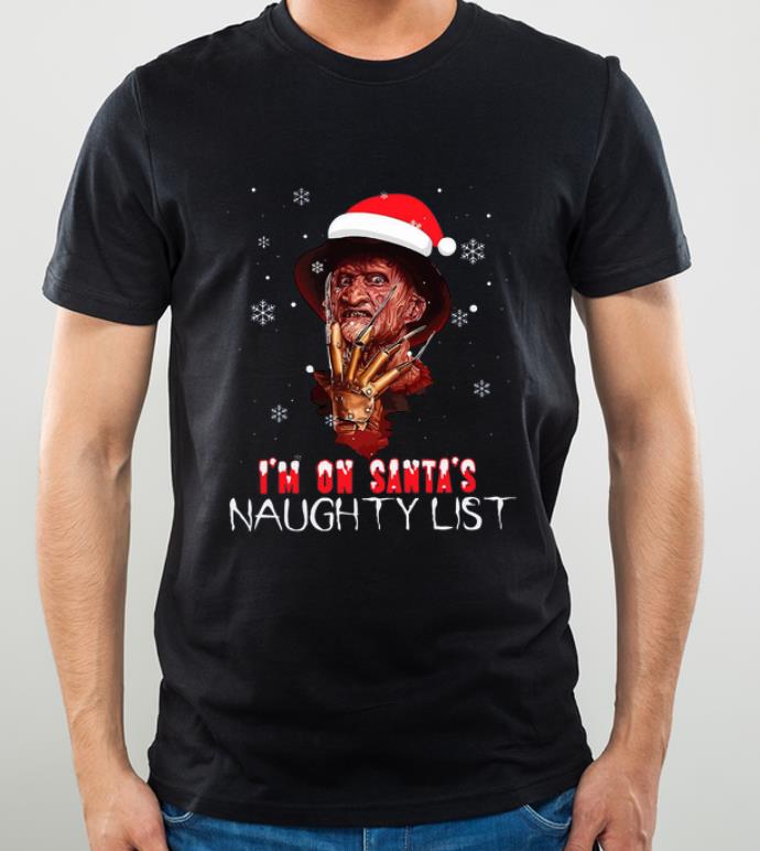 Pretty Freddy Krueger I’m on Santa’s naughty list christmas shirt