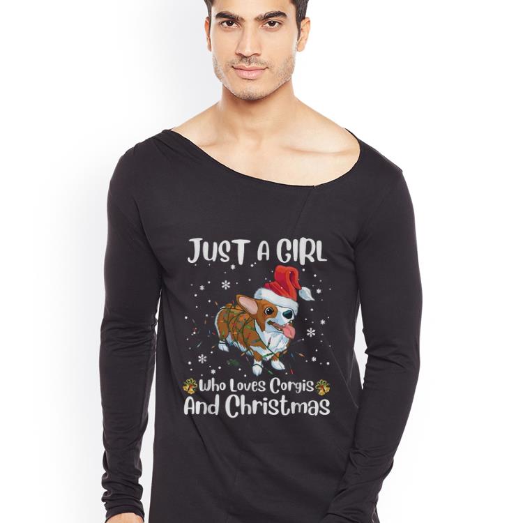 Pretty Just a girl who loves Corgis and Christmas shirt