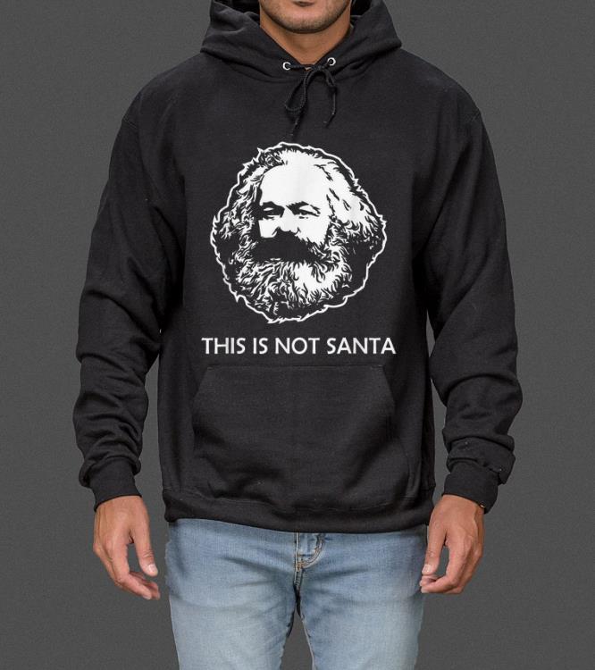 Pretty This Is Not Santa Funny Karl Marx Christmas Tee sweater
