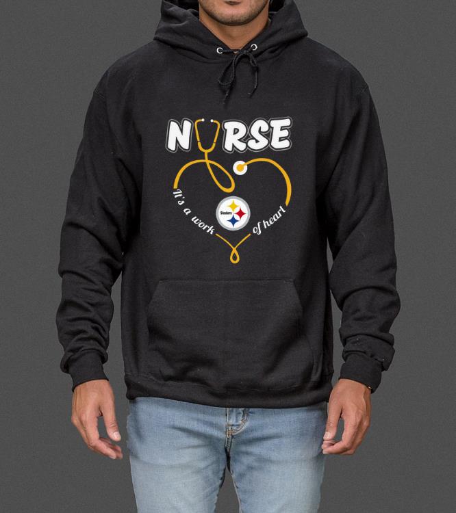 Great Nurse Love Steelers it’s a work of heart shirt