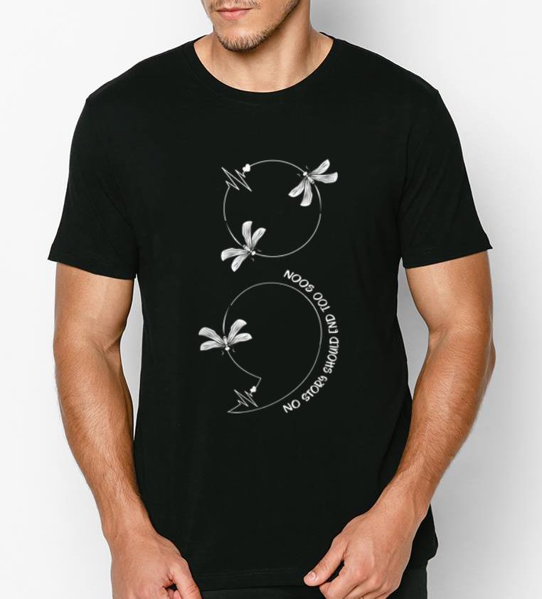 Hot Suicide Awareness No Story Should End Too Soon shirt