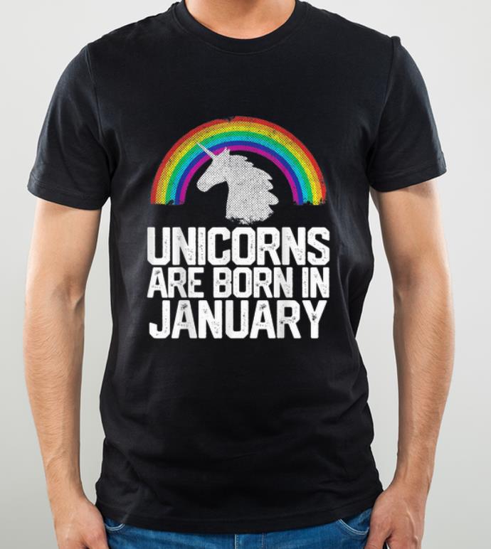 Hot Unicorns Are Born In January shirt