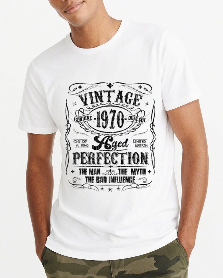 Hot Vintage Genuine Quality 1970 Perfection The Man The Myth shirt