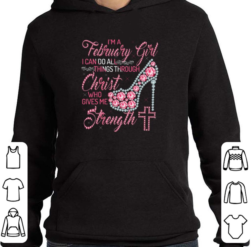 Official High Heel I'm a february girl i can do all things through Christ shirt 5 Official High Heel I'm a february girl i can do all things through Christ shirt