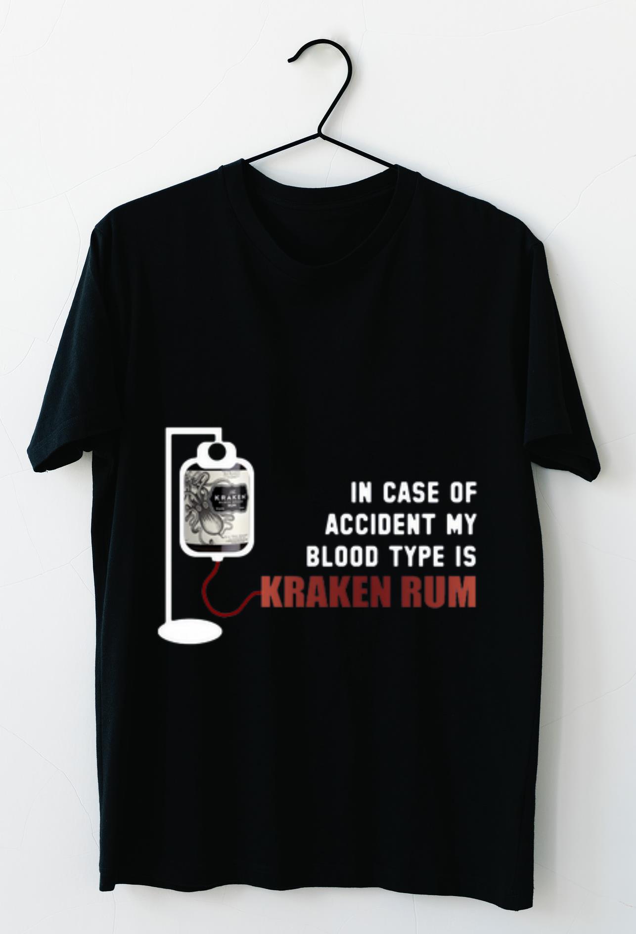 Official In Case Of Accident My Blood Type Is Kraken Rum shirt, hoodie