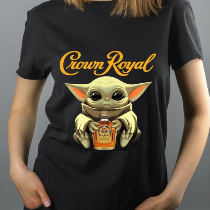 Original Star Wars Baby Yoda Hug Crown Royal shirt