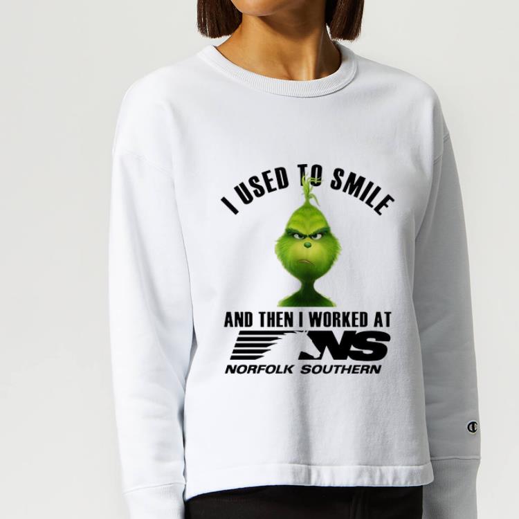 Original The Grinch I Used To Smile And Then I Worked At Norfolk Southern shirt