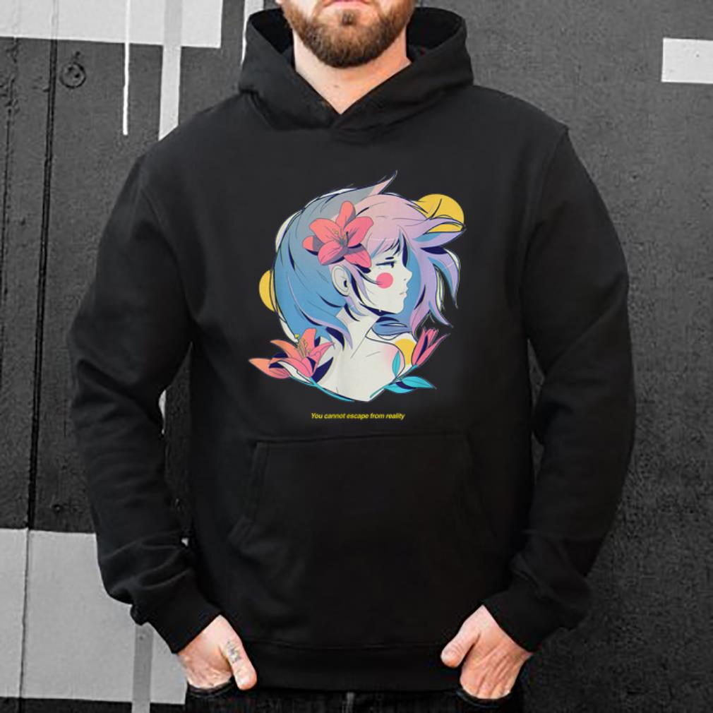 Premium Aesthetic You Cannot Escape From Reality shirt