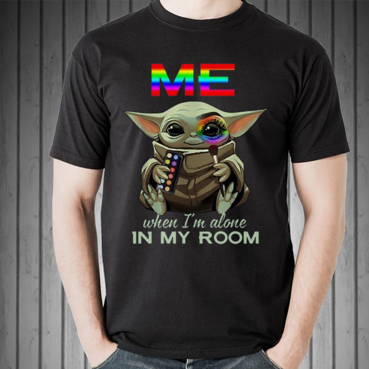 Awesome Baby Yoda Me When I’m Alone In My Room shirt 1 Awesome Baby Yoda Me When I’m Alone In My Room shirt 2