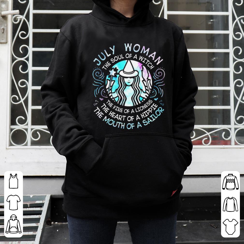 Awesome July Woman The Soul Of A Witch The Mouth Of A Sailor shirt